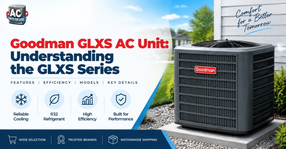 Goodman GLXS AC Unit